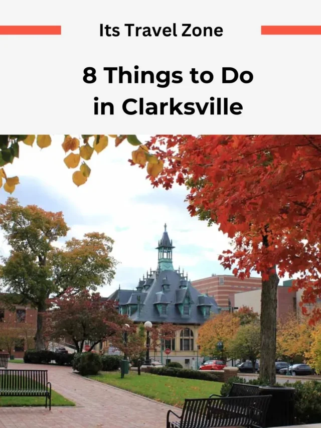 8 Most adventure things to Do in Clarksville