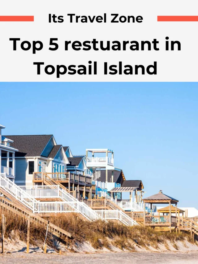 Top 5 restuarant in Topsail Island