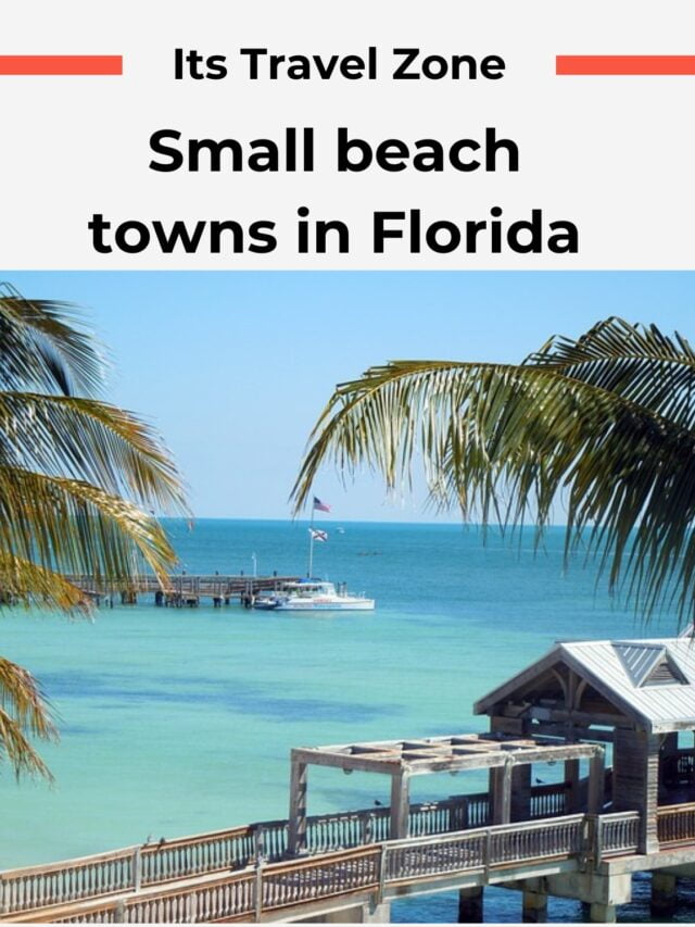 Small beach towns in Florida