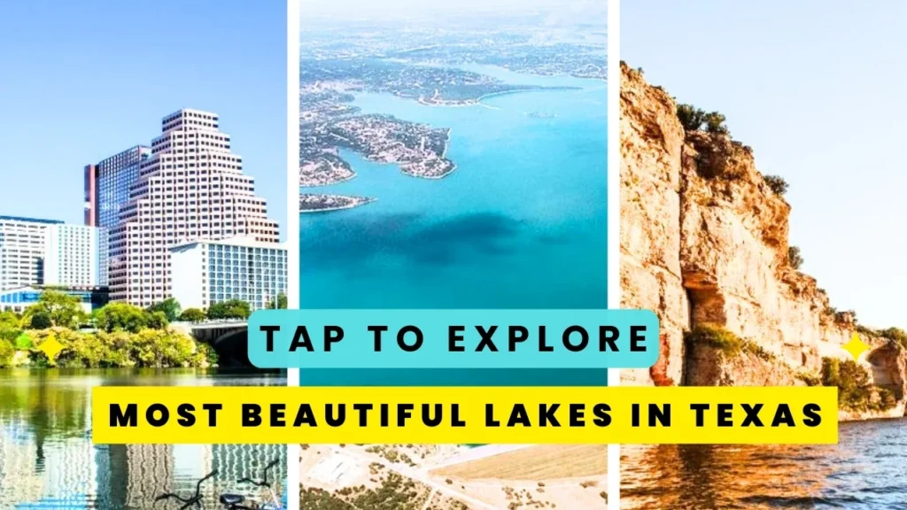 Most Beautiful Lakes in Texas