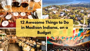 Things to Do in Madison Indiana