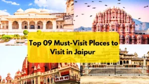 Places to Visit in Jaipur